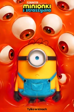 Plakat do filmu Minionki i Straszydła z żółtym Minionkiem w niebieskich ogrodniczkach otoczonym czerwonymi gałkami ocznymi