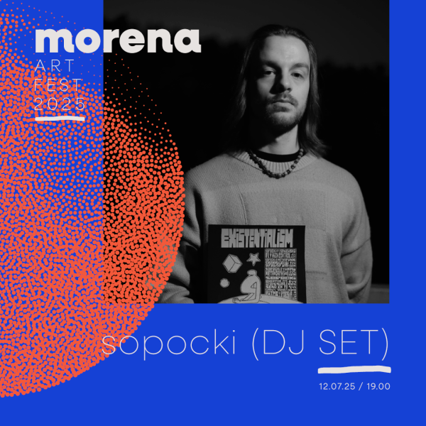 Baner informacyjny w niebieskim kolorze z DJ Sopockim w tle Morena Art Fest 2025